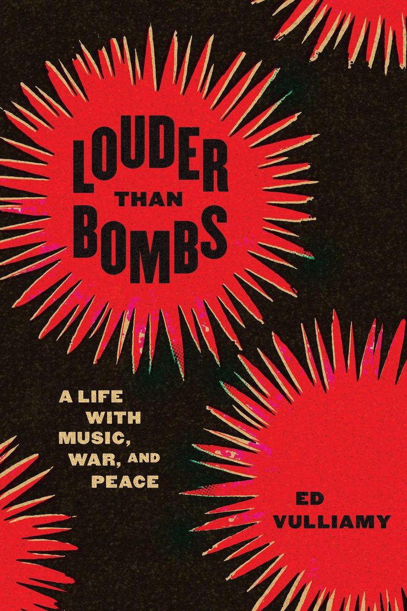 Louder Than Bombs - Ed Vulliamy
