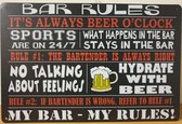 Bar Rules Beer O CLOCK Reclamebord van metaal METALEN-WANDBORD - MUURPLAAT - VINTAGE - RETRO - HORECA- BORD-WANDDECORATIE -TEKSTBORD - DECORATIEBORD - RECLAMEPLAAT - WANDPLAAT - NO