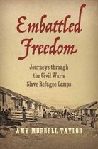 Civil War America- Embattled Freedom