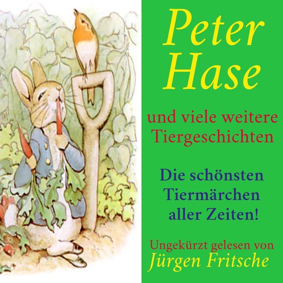 Peter Hase – und viele weitere Tiergeschichten - cover