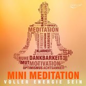 Bol Com Voller Energie Sein Mit Mini Meditation Katja Schutz 9783944188362 Boeken