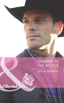 Cowboy to the Rescue (Mills & Boon Cherish) (Men of the West - Book 15)