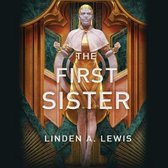 The First Sister Trilogy, 1-The First Sister