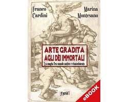 Arte gradita agli dèi immortali