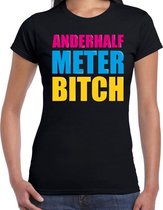Anderhalf meter bitch fun tekst t-shirt zwart dames 2XL