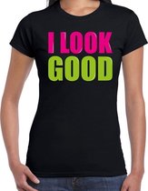 I look good fun tekst t-shirt zwart dames XS