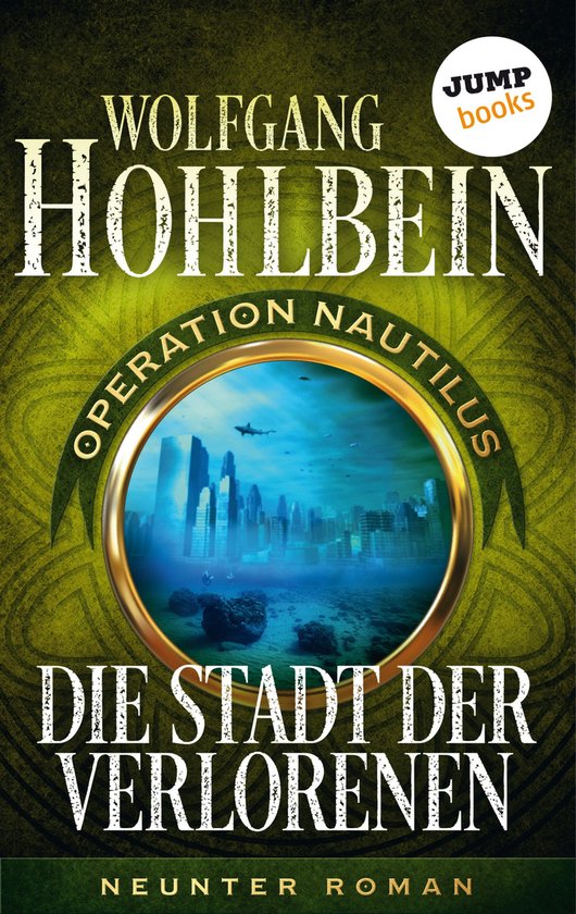 Operation Nautilus-Reihe 9 - Die Stadt der Verlorenen: Opera ... - cover