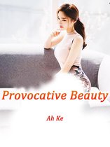 Volume 1 1 - Provocative Beauty