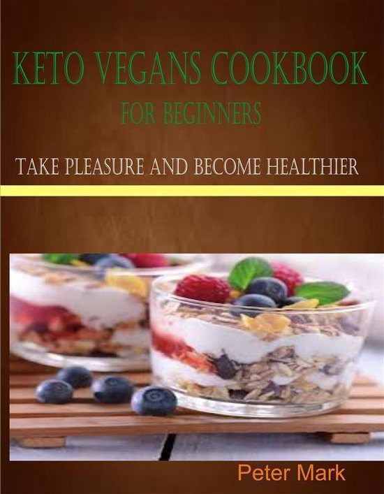 Keto Vegans Cookbook for Beginners - cover