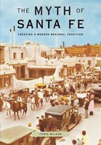 The Myth of Santa Fe
