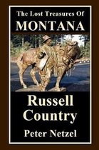 The Lost Treasures Of Montana