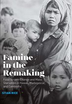 Radical Natures - Famine in the Remaking
