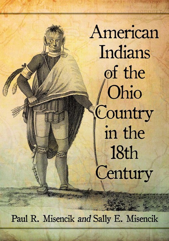American Indians of the Ohio Country in the 18th Century - cover