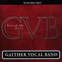 The Best Of The Gaither Vocal Band
