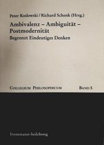 Collegium Philosophicum- Ambivalenz - Ambiguitat - Postmodernitat
