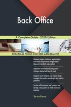 Back Office A Complete Guide - 2020 Edition