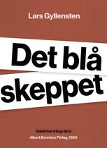 Dialektisk trilogi 2 - Det blå skeppet