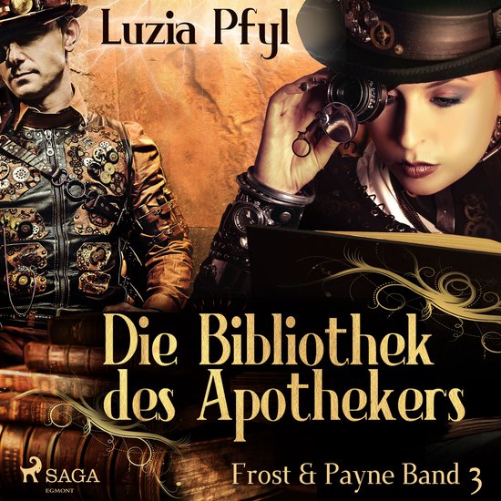 Frost & Payne - Band 3: Die Bibliothek des Apothekers (Steam ... - cover