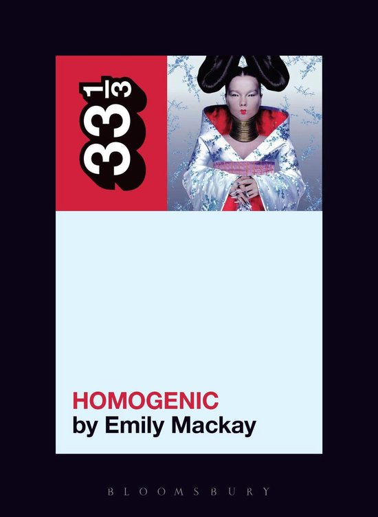 33 1/3 - Björk's Homogenic - cover
