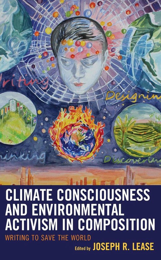 Ecocritical Theory And Practice Climate Consciousness And Environmental Activism In Bol 