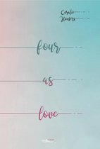 Four as love