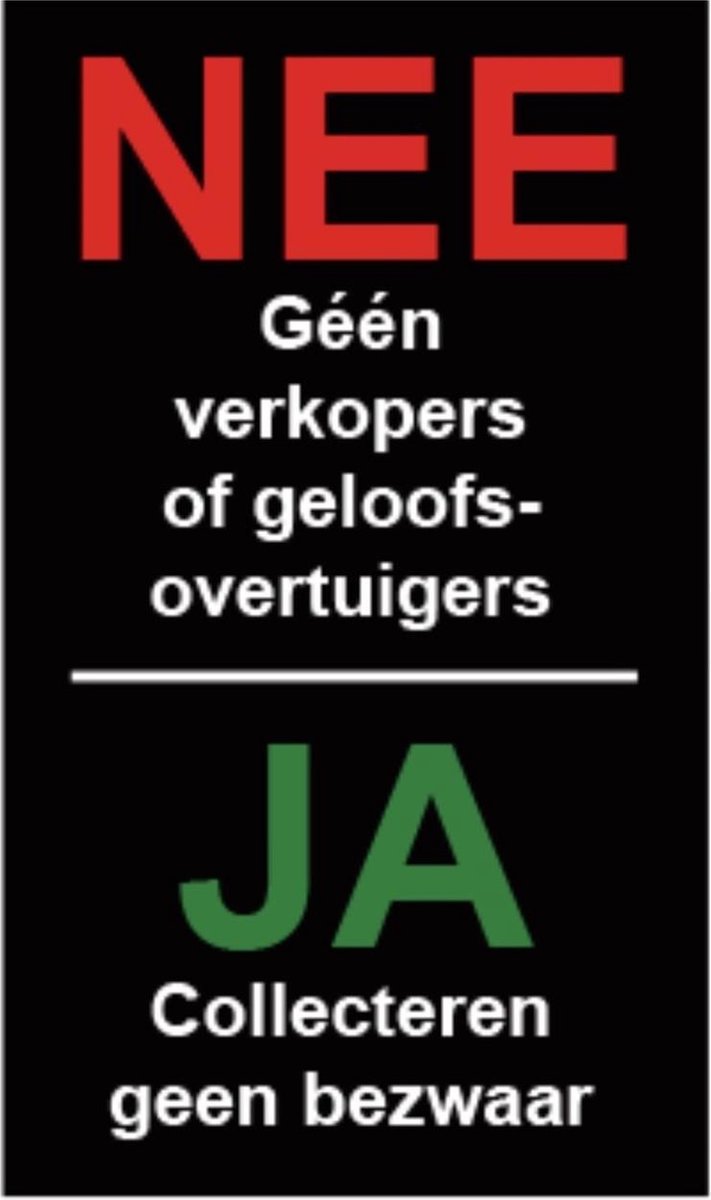 DEURSTICKER geen verkopers RECLAMESTICKER DEUR AAN DEUR COLLECTEREN COLLECTES...