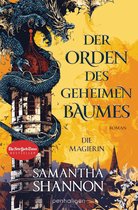"The Priory of the Orange Tree"-Saga 1 - Der Orden des geheimen Baumes - Die Magierin