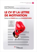 Eyrolles Pratique - Le CV et la lettre de motivation