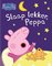 Peppa Pig  -   Slaap lekker Peppa