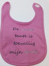 Slabbetje met tekst: De liefste tante is toevallig mijn tante