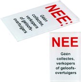 NEE Geen Collectes, Verkopers of Geloofsovertuigers sticker - Glashelder Acrylaat - Bevestiging 3M plakstrip - 80 mm x 50 mm x 4 mm - Promessa-Design.