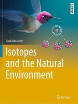 Springer Textbooks in Earth Sciences, Geography and Environment - Isotopes and the Natural Environment