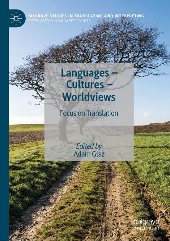 Palgrave Studies in Translating and Interpreting Languages Cultures