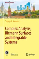 Moscow Lectures 3 - Complex Analysis, Riemann Surfaces and Integrable Systems