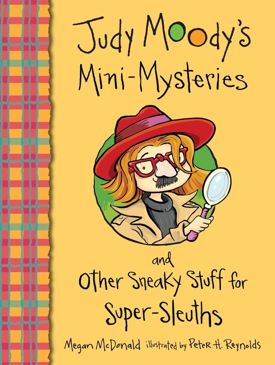 Judy Moody - Judy Moody's Mini-Mysteries and Other Sneaky St ... - cover