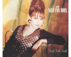 Vaya Con Dios - Nah Neh Nah