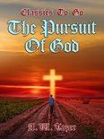 Classics To Go -  The Pursuit of God