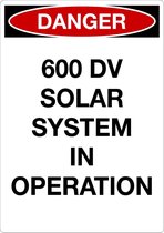 Sticker 'Danger: 600 DV solar system in operation' 105 x 148 mm (A6)