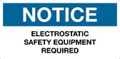 Sticker 'Notice: Electrostatic safety equipment required', 300 x 150 mm