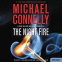The Ballard and Bosch Novels Lib/E, 2-The Night Fire Lib/E