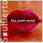 Soulberto - Kus Zoekt Mond (3" CD Single)