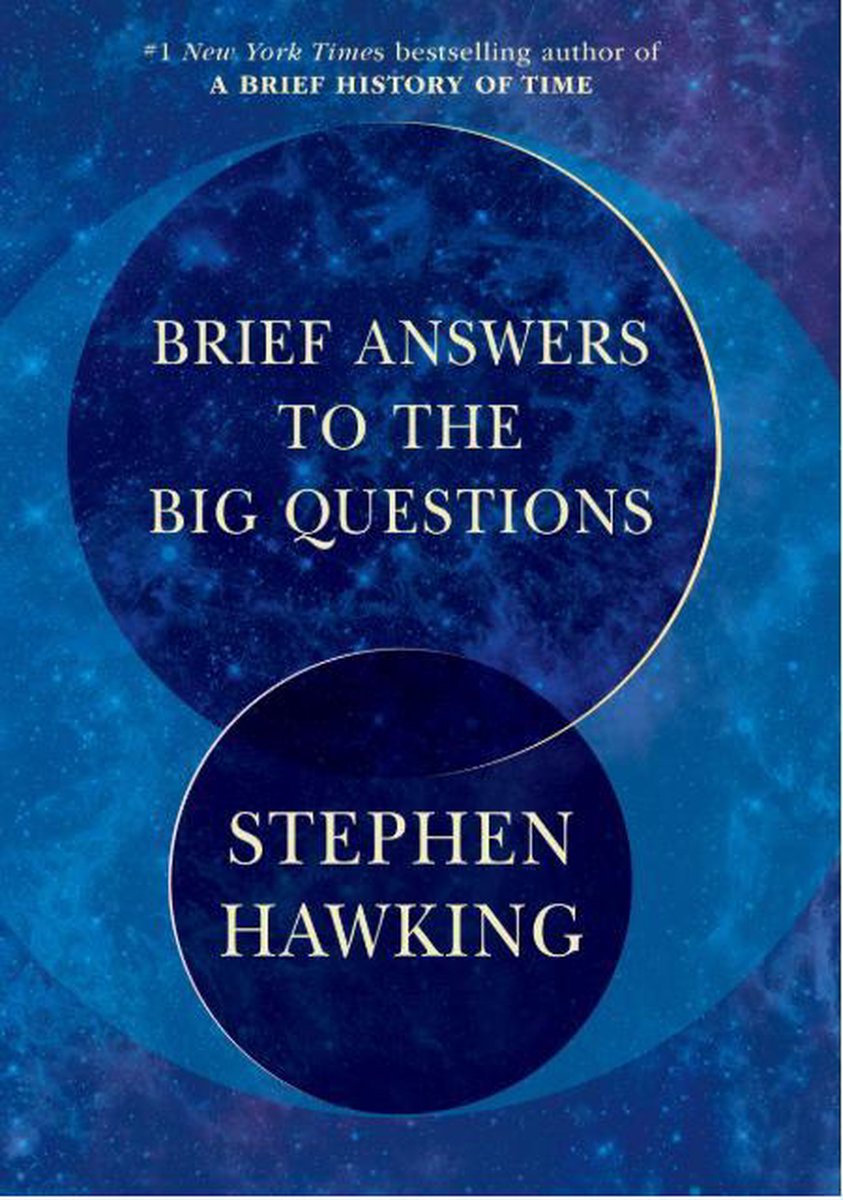 Brief Answers to the Big Questions, Stephen Hawking
