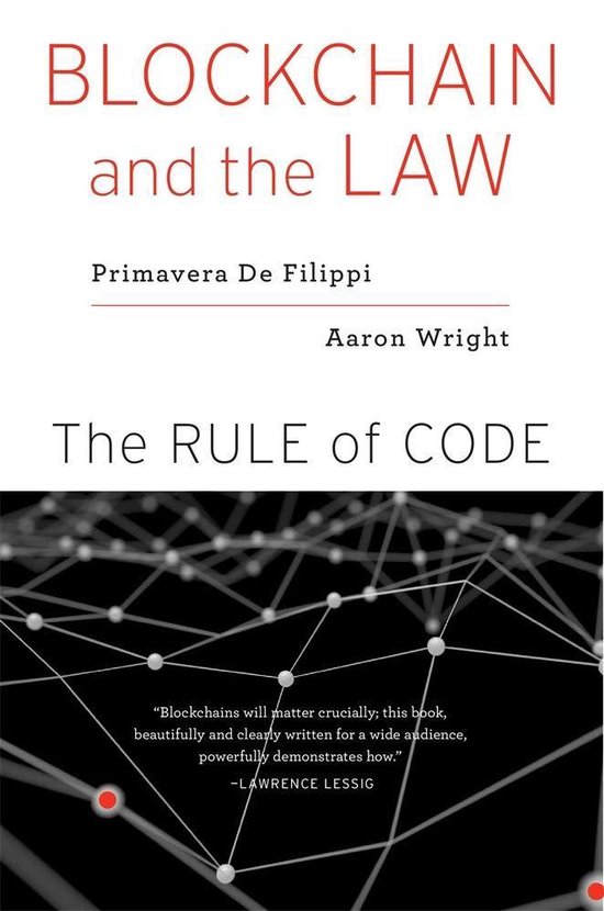 Blockchain and the Law – The Rule of Code - cover