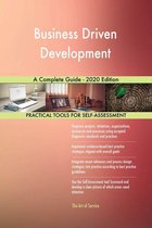Business Driven Development A Complete Guide - 2020 Edition