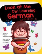 Look At Me I'm Learning German