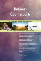 Business Counterparts A Complete Guide - 2019 Edition