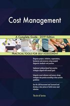 Cost Management A Complete Guide - 2019 Edition