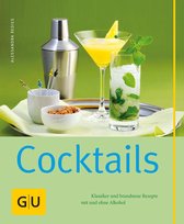 GU einfach clever selbst gemacht - Cocktails