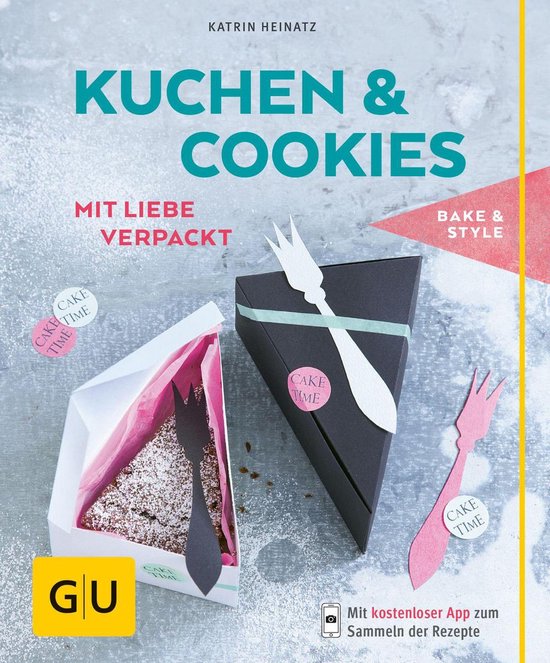 Kuchen & Cookies mit Liebe verpackt - cover