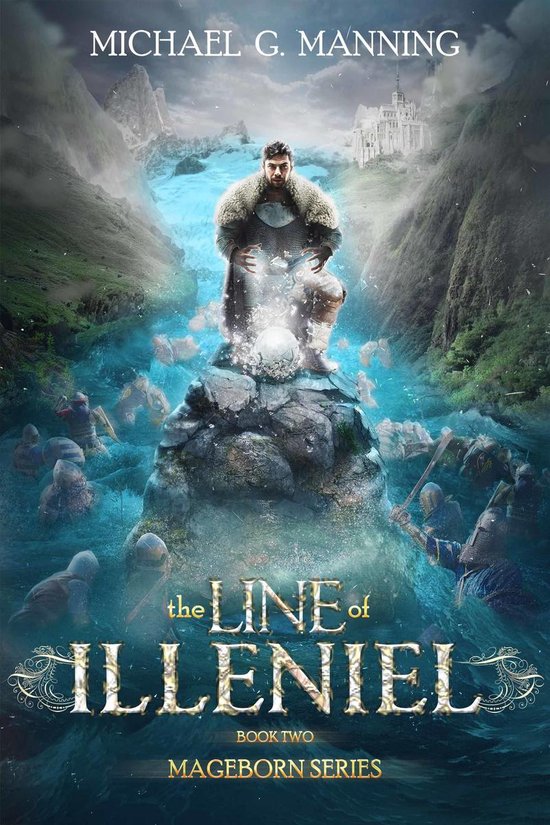 Mageborn 2 - Mageborn: The Line of Illeniel - cover